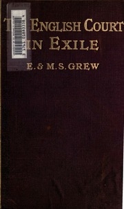 The English Court In Exile : James Ii At Saint-germain