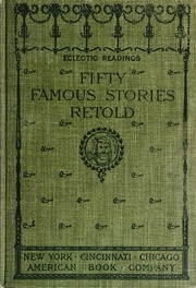 Fifty Famous Stories Retold
