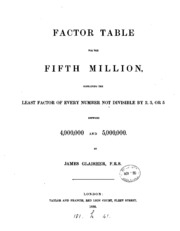 Factor Table For The Fifth Million, Containing The Least Factor Of Every Number Not Divisible By 2, 3, Or 5 Between 4,000,000 And 5,000,000