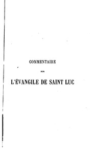 Commentaire sur l'Évangile de Saint Luc