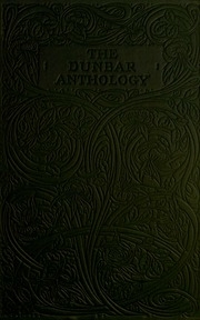 The Dunbar Anthology : 1401-1508 A. D.
