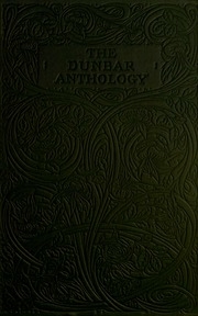 The Dunbar Anthology : 1401-1508 A. D.