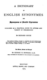 A Dictionary Of English Synonymes And Synonymous Or Parallel Expressions, Designed As A Practical Guide To Aptness And Variety Of Phraseology