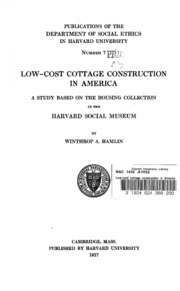بناء كوخ منخفض التكلفة في أمريكا ؛ دراسة عن مجموعة المساكن في متحف هارفارد الاجتماعي