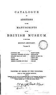 Catalogue Of Additions To The Manuscripts In The British Museum In The Year ...