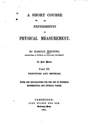 A Short Course Of Experiments In Physical Measurement