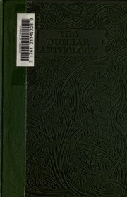 The Dunbar Anthology. 1401-1508 A.d
