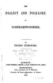 The Dialect And Folk-lore Of Northamptonshire