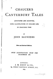 Chaucer's Canterbury tales, annotated and accented, with illustrations of English life in Chaucerʼs time