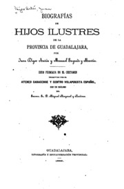 Biografías de hijos ilustres de la provincia de Guadalajara