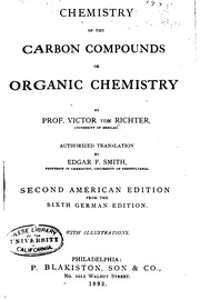 Chemistry Of The Carbon Compounds; Or, Organic Chemistry
