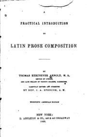 A Practical Introduction To Latin Prose Composition