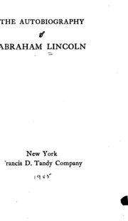 The Autobiography Of Abraham Lincoln