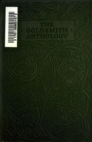 The Goldsmith Anthology, 1745-1774 A.d