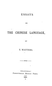 Essays On The Chinese Language