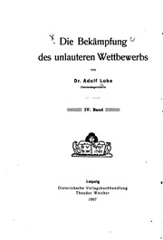 Die Bekämpfung des unlauteren Wettbewerbs / 1 Der unlautere Wettbewerb als Rechtsverletzung nach dem Bürgerlichen Gesetzbuch und den Nebengesetzen