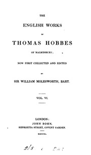 The English Works Of Thomas Hobbes Of Malmesbury