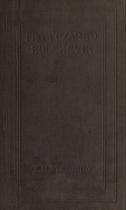 From Czar To Bolshevik