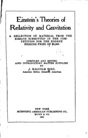 Einstein's Theories Of Relativity And Gravitation; A Selection Of Material From The Essays Submitted In The Competition For The Eugene Higgins Prize Of $5,000