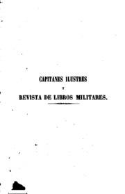 Capitanes ilustres y revista de libros militares