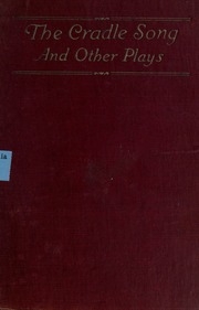 The Cradle Song And Other Plays