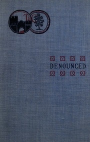 Denounced; A Romance