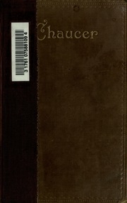 Complete Works. Edited From Numerous Manuscripts By Walter W. Skeat