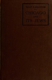 Chicago And Its Jews; A Cultural History;