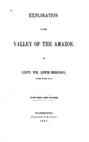 Exploration Of The Valley Of The Amazon
