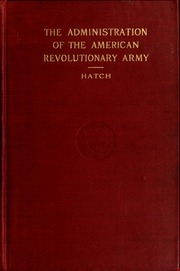 The Administration Of The American Revolutionary Army