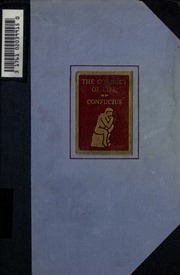 The Conduct Of Life : The Ethics Of Confucius