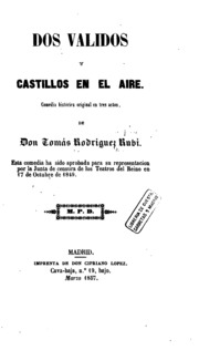 Dos validos y castillos en el aire