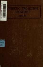 An Elementary Course In Synthetic Projective Geometry