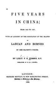 Five Years In China: From 1842 To 1847