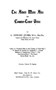 The Adult Male Alto Or Counter-tenor Voice