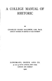 A College Manual Of Rhetoric