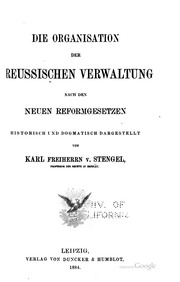 تنظيم الإدارة البروسية وفقًا لقوانين الإصلاح الجديدة ؛ مقدمة تاريخيا وعقائديا