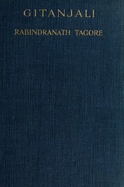 Gitanjali (song Offerings) : A Collection Of Prose Translations