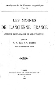 Les moines de l'ancienne France (période gallo-romaine et mérovingienne
