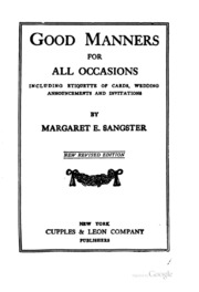 Good Manners For All Occasions: Including Etiquette Of Cards, Wedding ...