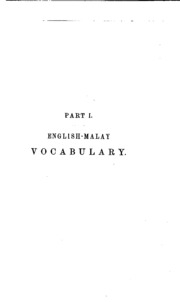 A Vocabulary Of The English And Malay Languages