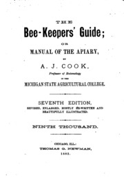 The Bee-keepers' Guide: Or Manual Of The Apiary