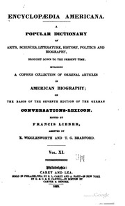 Encyclopædia Americana : a popular dictionary of arts, sciences, literature, history, politics and biography, brought down to the present time : including a copious collection of original articles in American biography