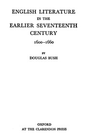 English Literature In The Earlier Seventeenth Century 1600 1660