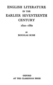 English Literature In The Earlier Seventeenth Century 1600 1660