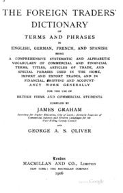 The Foreign Traders' Dictionary Of Terms And Phrases In English, German ...