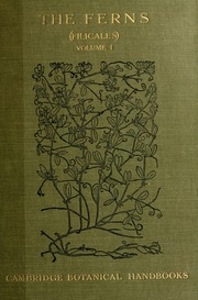 The Ferns (filicales) Treated Comparatively With A View To Their Natural Classification