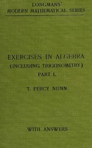 Exercises In Algebra (including Trigonometry), With Answers