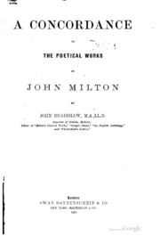 A Concordance To The Poetical Works Of John Milton
