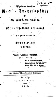 Allgemeine deutsche Real-Encyclopädie für die gebildeten Stände : (Conversations-Lexicon) in zehn Bänden